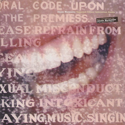 ALANIS MORISSETTE - Supposed Former Infatuation Junkie
