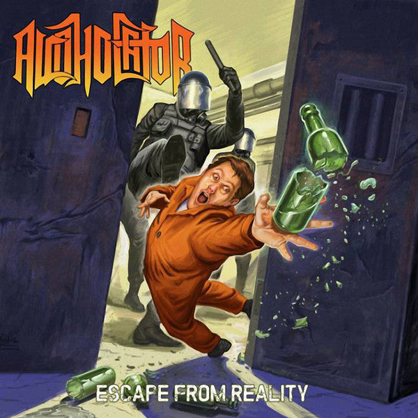 ALCOHOLATOR - Escape form Reality