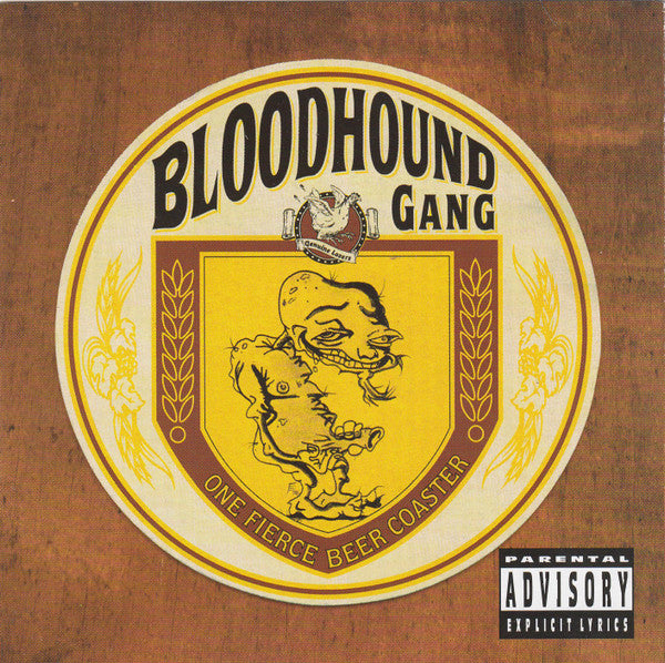 BLOODHOUND GANG - One Feirce Beer Coaster