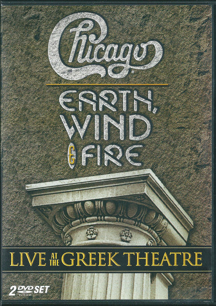 CHICAGO / EARTH WIND & FIRE - Live at the Greek Theatre