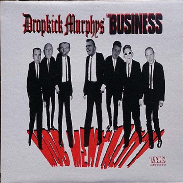 DROPKICK MURPHY'S / THE BUSINESS - Mob Mentality