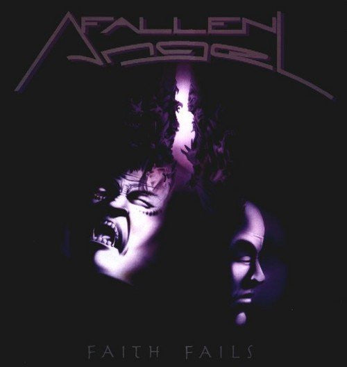 FALLEN ANGEL - Faith Fails