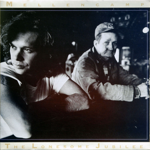 JOHN MELLENCAMP - The Lonesome Jubilee