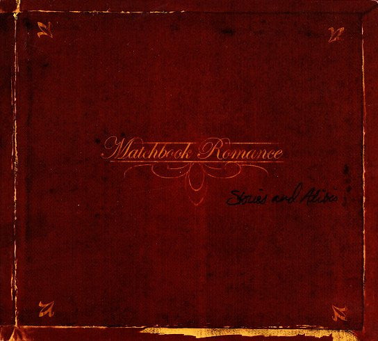 MATCHBOOK ROMANCE - Stories and Alibis