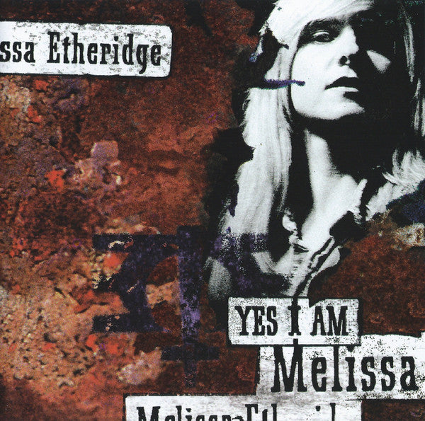 MELISSA ETHERIDGE - Yes I Am