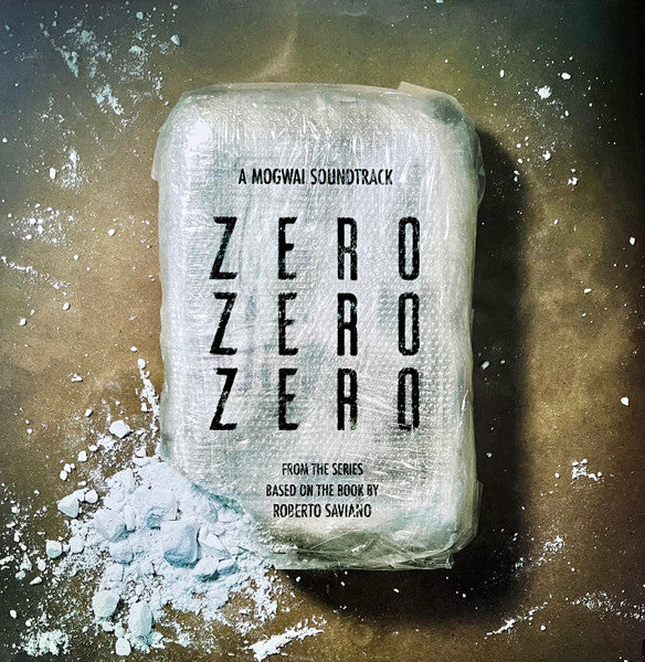 ZERO ZERO ZERO - A Mogwai Sountrack