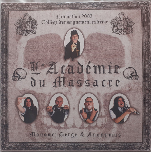 MONONC' SERGE & ANONYMUS - L'Académie du Massacre
