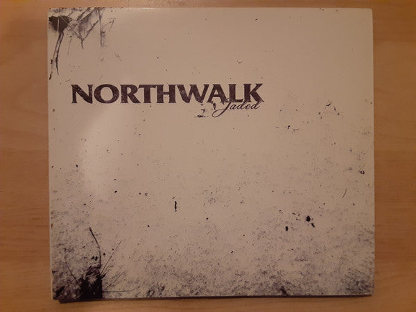 NORTHWALK - Jaded