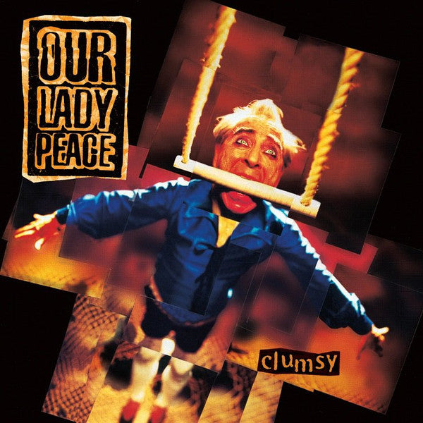 OUR LADY PEACE - Clumsy