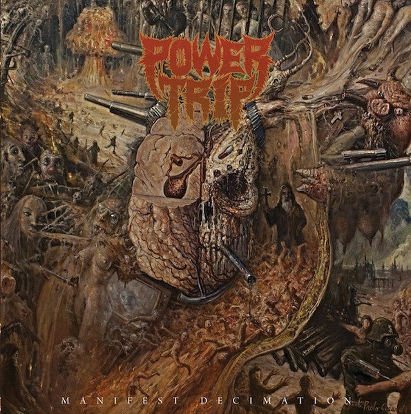 POWER TRIP - Manifest Decimation