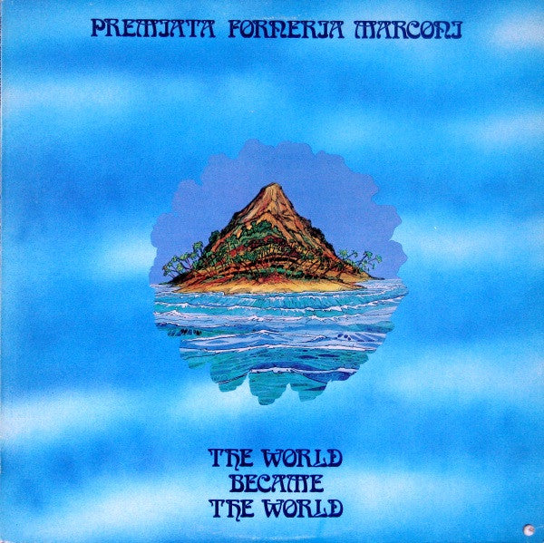 PREMIATA FORNERIA MARCONI - The World became the World