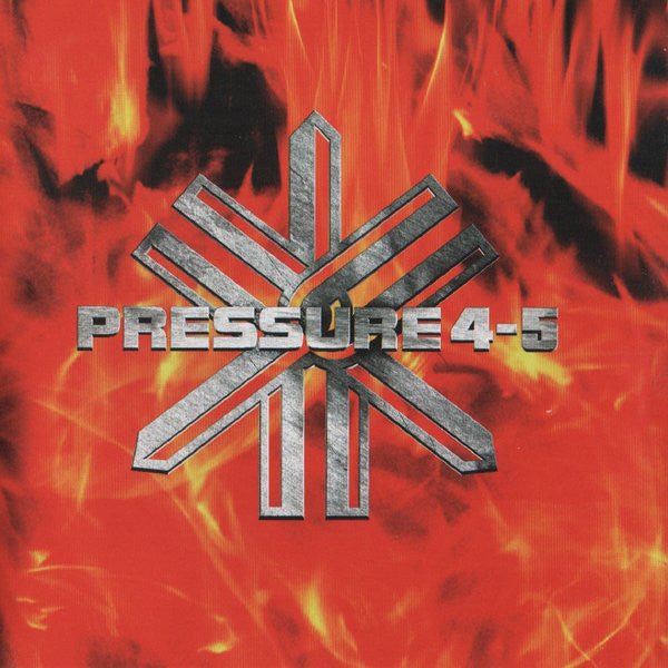 PRESSURE 4-5 - Burning the Process