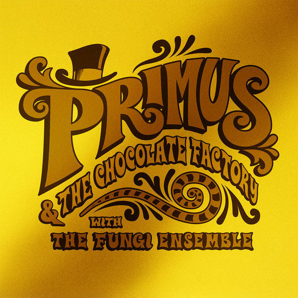 PRIMUS - & The Chocolate Factory With the Fungi Ensemble