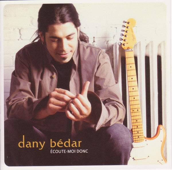 DANY BÉDAR - Écoute-Moi Donc