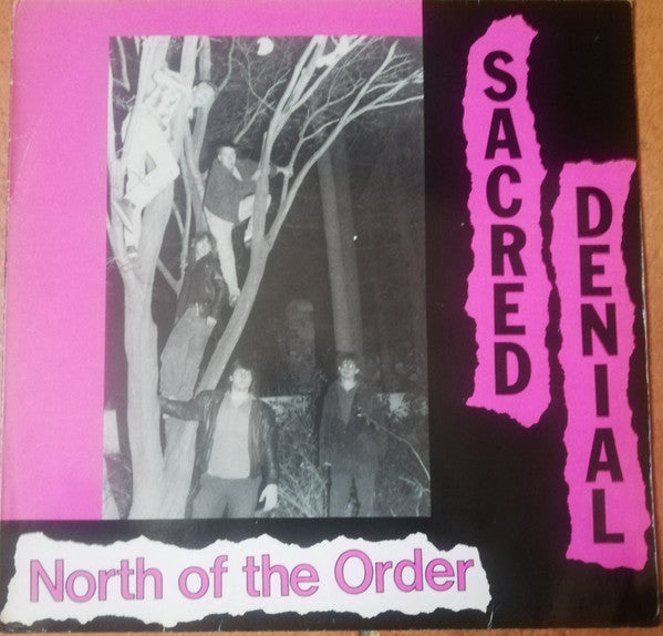 SACRED DENIAL - North of the Order