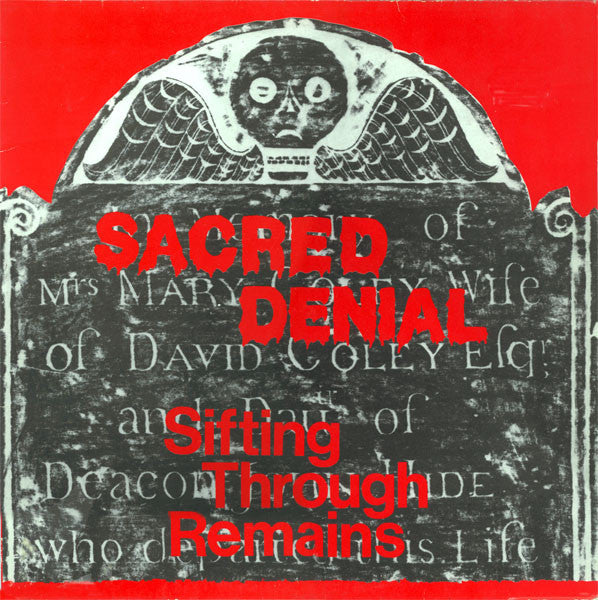 SACRED DENIAL - Sifting Through Remains