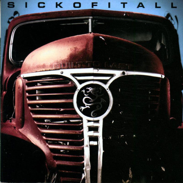 SICK OF IT ALL - Build To Last