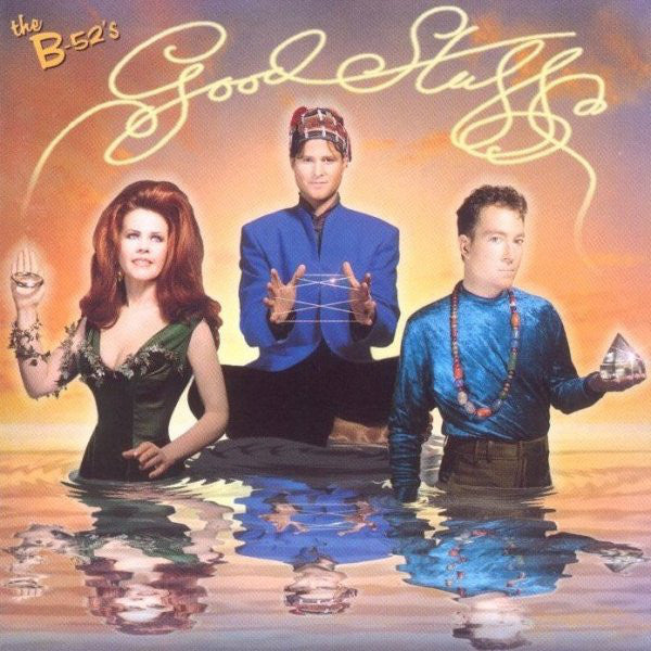 THE B-52'S - Good Stuff