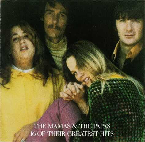 THE MAMAS & THE PAPAS - 16 of Their Greatest Hits