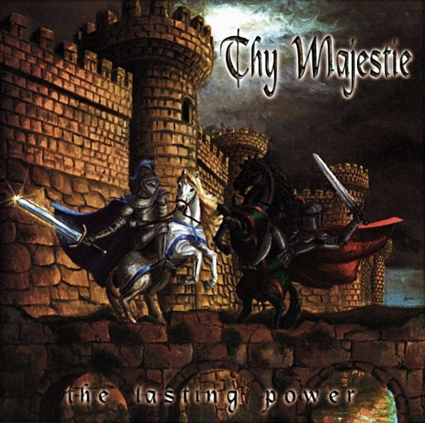THY MAJESTIE - The Lasting Power
