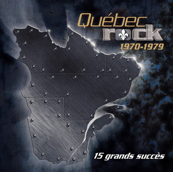 VARIOUS - QUÉBEC ROCK - 1970-1979
