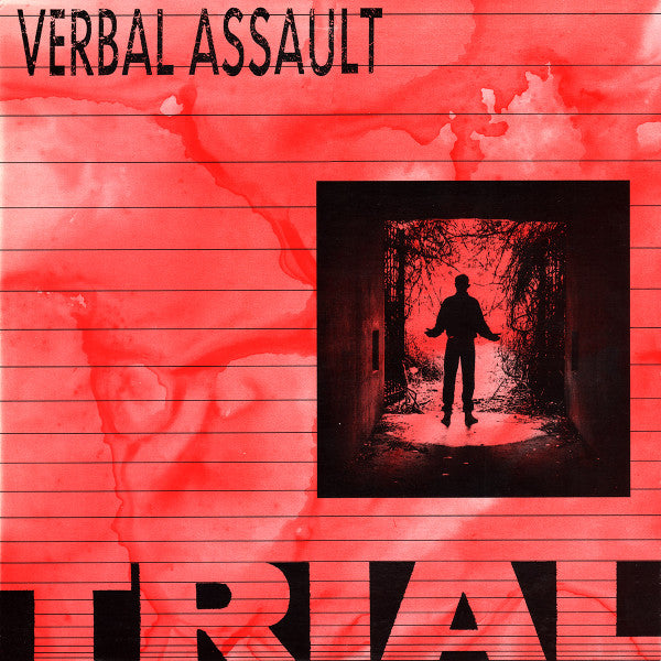 VERBAL ASSAULT - Trial
