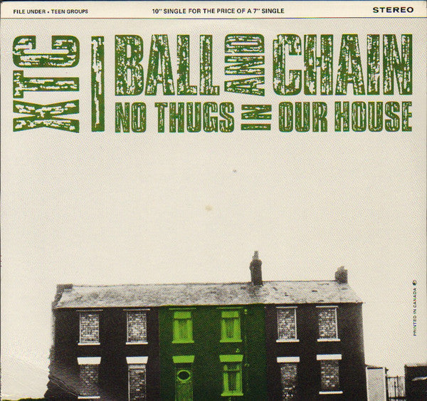 XTC - Ball and Chain No Thugs in Our House