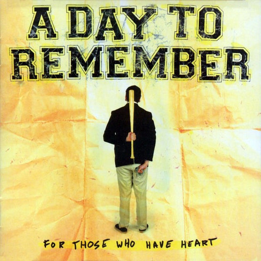 A DAY TO REMEMBER - For Those Who Have a Heart