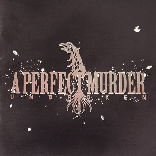A PERFECT MURDER - Unbroken