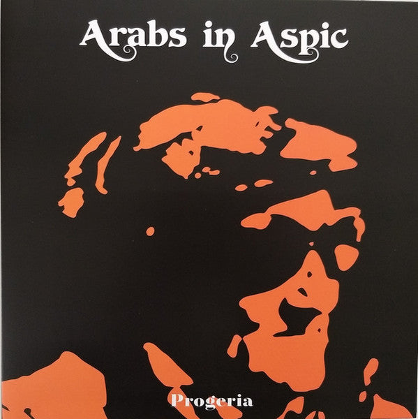 ARABS IN ASPIC - Progeria