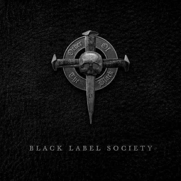 BLACK LABEL SOCIETY - Order of the Black