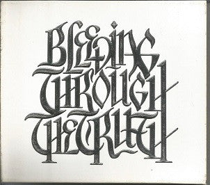 BLEEDING THROUGH - The Truth