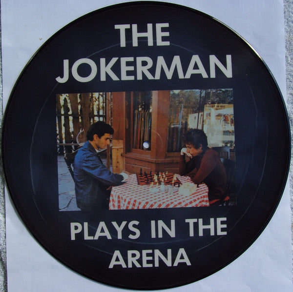 BOB DYLAN - The Jokerman Plays in the Arena