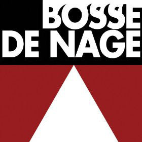 BOSSE-DE-NAGE - II