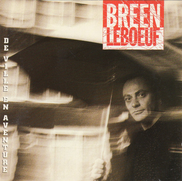 BREEN LEBOEUF - De Ville en Aventure
