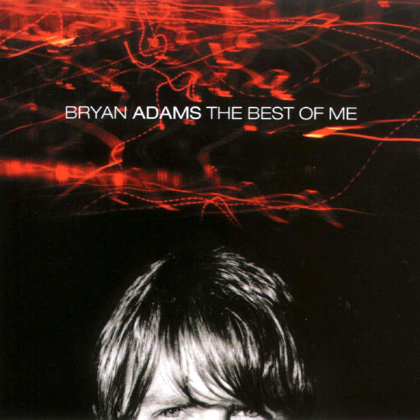 BRYAN ADAMS - The Best of Me