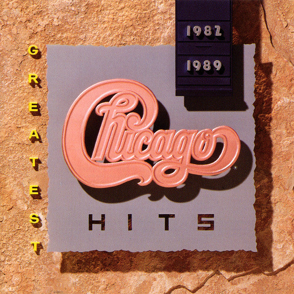 CHICAGO - Greatest Hits 1982-1989