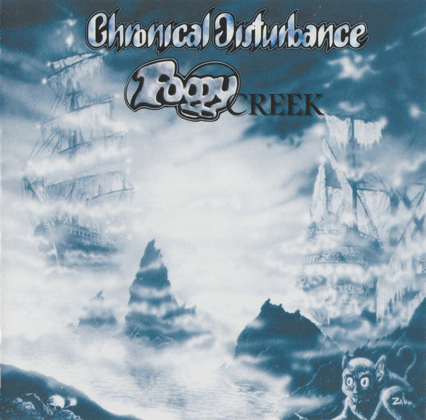 CHRONICAL DISTURBANCE - Foggy Creek