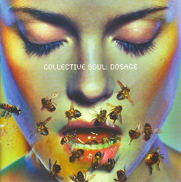 COLLECTIVE SOUL - Dosage