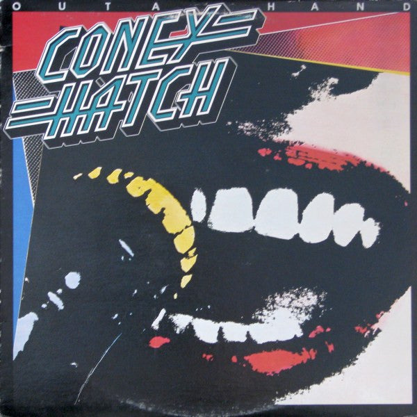 CONEY HATCH - Outa Hand