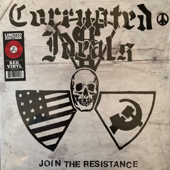 CORRUPTED IDEALS - Join the Resistance