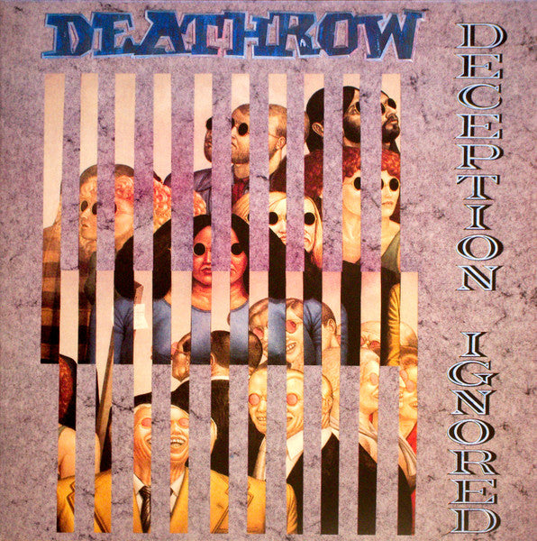 DEATHROW - Deception Ignored