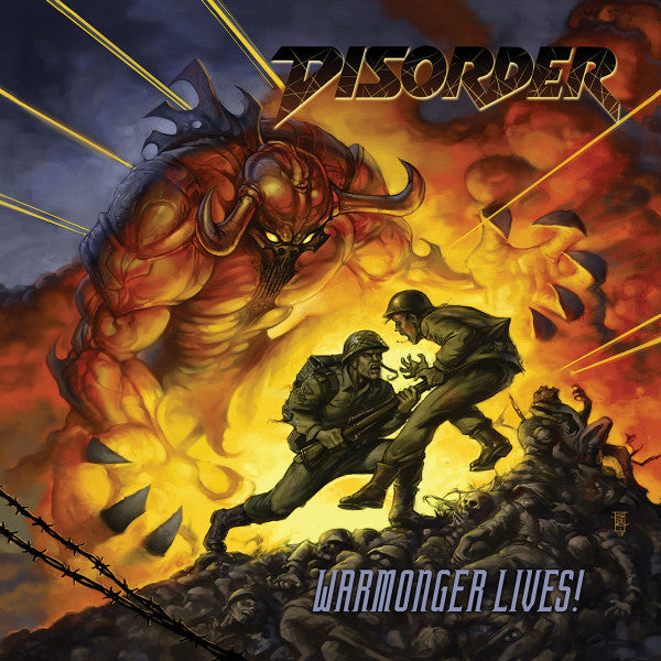 DISORDER - Warmonger Lives!