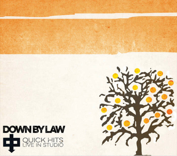 DOWN BY LAW - Quick Hits Live in Studios