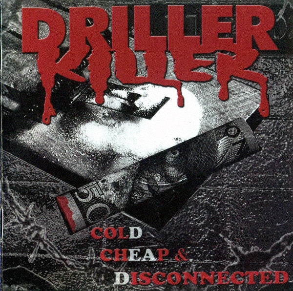 DRILLER KILLER - Cold Cheap & Disconnected
