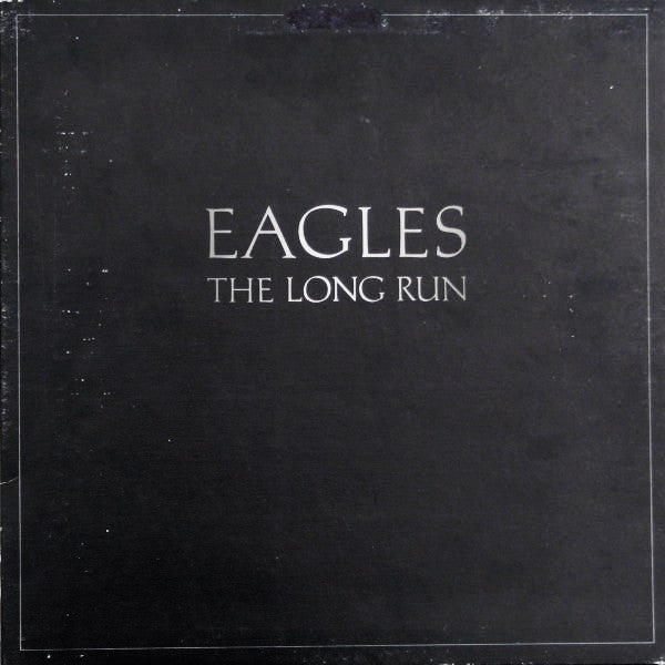 EAGLES - The Long Run