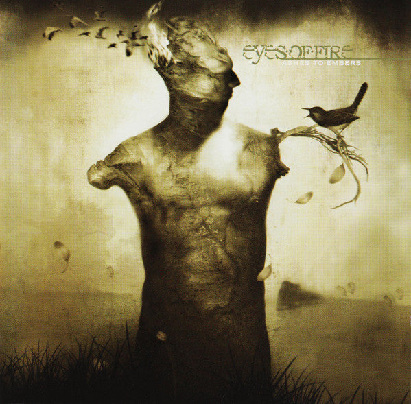 EYES OF FIRE - Ashes to Embers