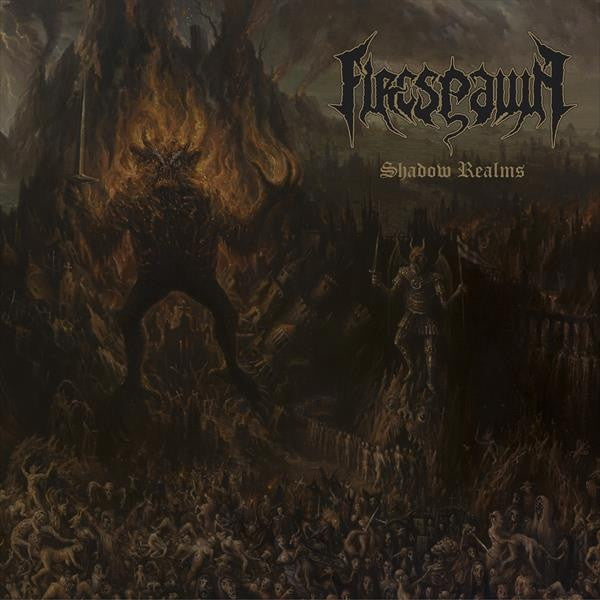 FIRESPAWN - Shadow Realms