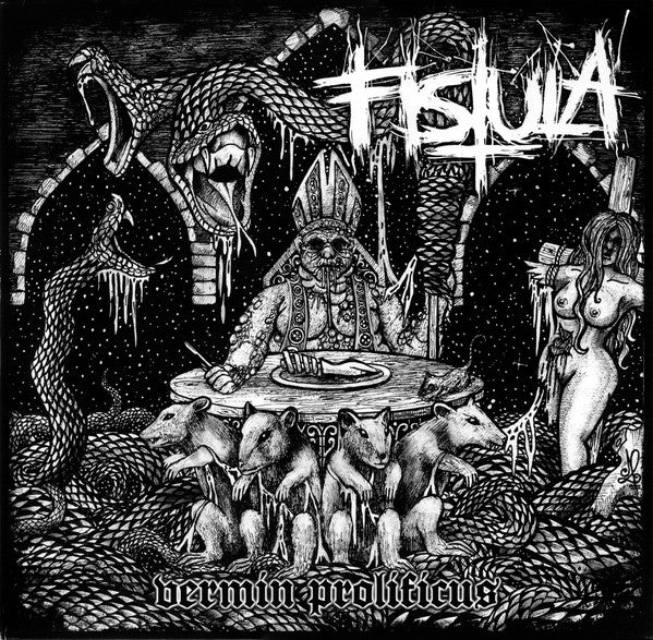 FISTULA - Vermin Prolificus