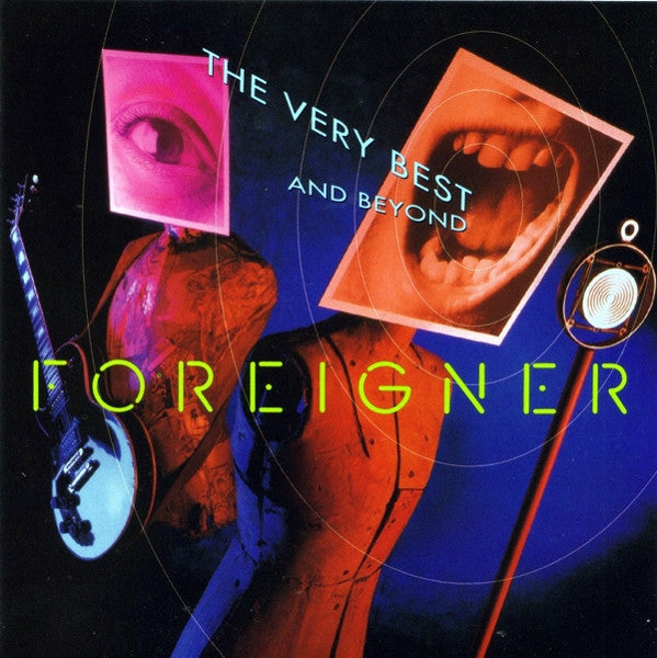 FOREIGNER - The Very Best and Beyond